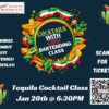 "Cocktails with Cris!" Tequila Bartending Class 1-20-23 @6:30PM
